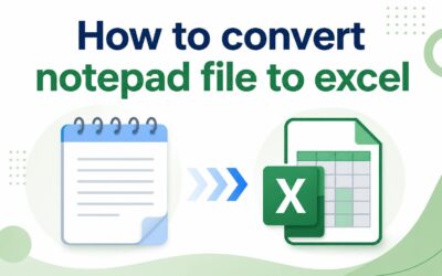 How to Convert Notepad File to Excel: Easy Step-by-Step Guide